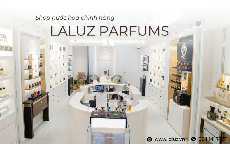 shop nước hoa chính hãng LALUZ