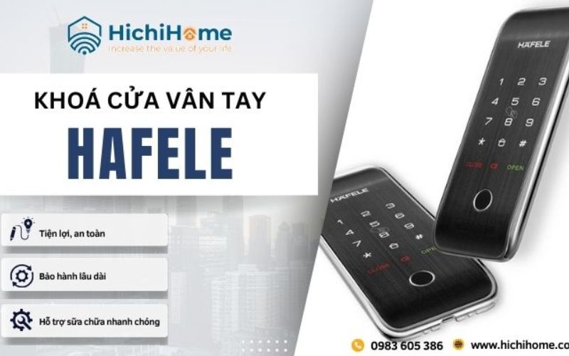 khóa điện tử Hafele tại Hichihome