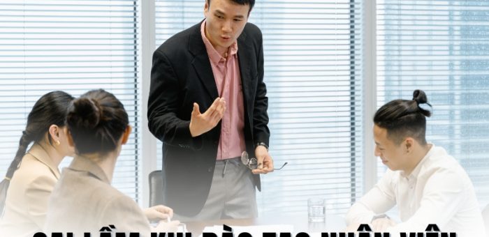 Những Sai Lầm Khi Đào Tạo Nhân Viên Phổ Biến Và Cách Khắc Phục