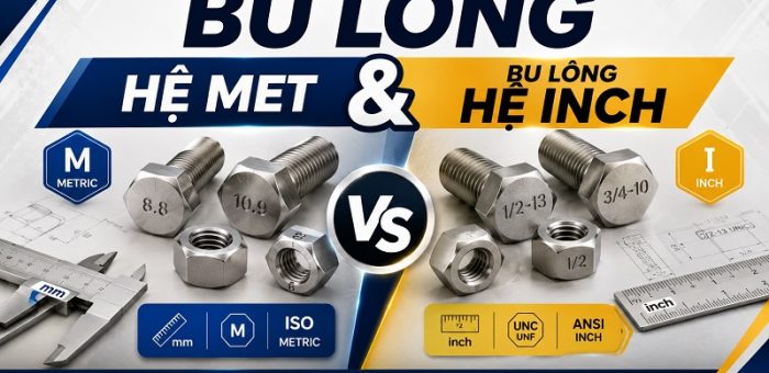 3 Cách Phân Biệt Bu Lông Hệ Mét Và Bu Lông Hệ Inch Nhanh Chóng, Chuẩn Xác