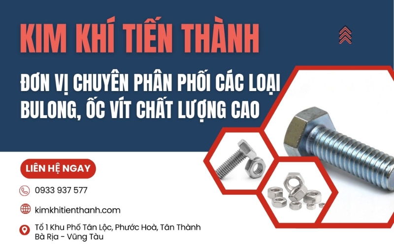 Kim Khí Tiến Thành - Xưởng gia công bulong chuẩn kỹ thuật